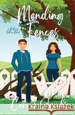 Mending Fences Carrie Jacobs   9781735631196