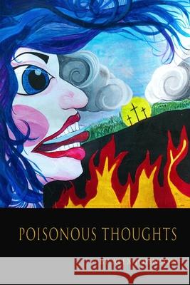 Poisonous Thoughts Alex Johnson 9781735648804