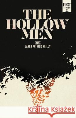 The Hollowmen Jared Patrick Reilly 9781735670607