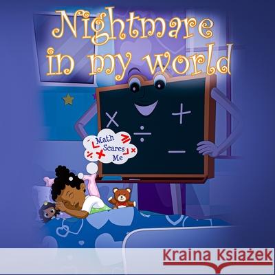 Nightmare in My World Nannie Pea 9781735679808 4-U-Nique Publishing
