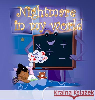 Nightmare in My World Nannie Pea 9781735679815 4-U-Nique Publishing