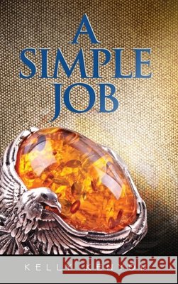 A Simple Job Kelly Kenyon 9781735702490