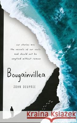 Bougainvillea John Deupree 9781735720906 Fieldspring Press