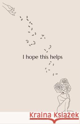 I Hope This Helps Nakeia Homer 9781735773506 Nakeia