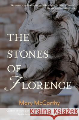 The Stones of Florence Mary McCarthy 9781735778914