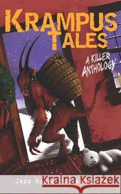 Krampus Tales: A Killer Anthology Kelly Gould Sinead McCabe K. a. Miltimore 9781735790558