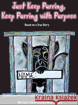 Just Keep Purring, Keep Purring with Purpose Sarah Schaff 9781735837307 Acrylics139