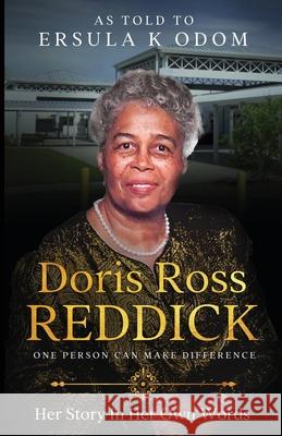 Doris Ross Reddick Doris Ross Reddick Ersula K. Odom 9781735839875