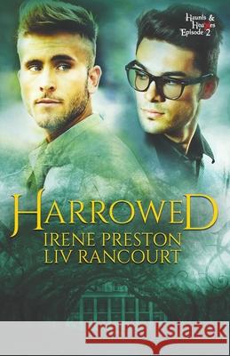 Harrowed Irene Preston LIV Rancourt  9781735840406 Prescourt Books