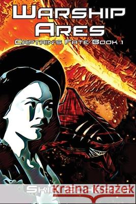Warship Ares Skip Scherer 9781735907505 Lionknight Entertainment