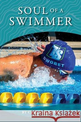 Soul of a Swimmer Carla Albano 9781735919362