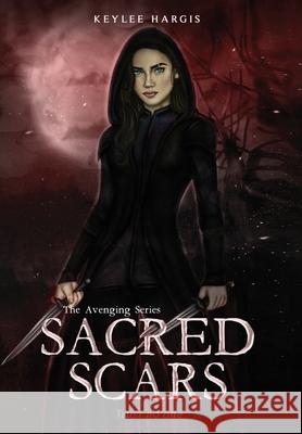 Sacred Scars Keylee C. Hargis 9781735920764