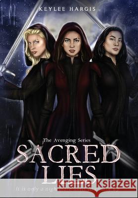 Sacred Lies Keylee C. Hargis 9781735920788