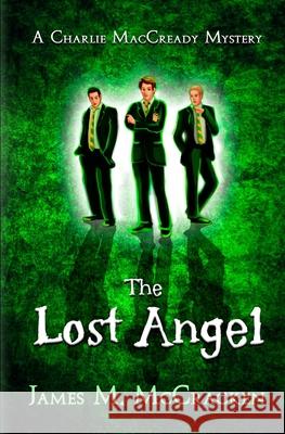 The Lost Angel James M. McCracken 9781735923369 JK Press