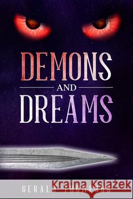 Demons and Dreams Gerald Thompson 9781735928708 Finger Lakes Publishing