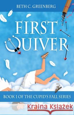 First Quiver Beth C. Greenberg Susan Atlas Betti Gefecht 9781735944708