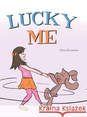 Lucky Me Millie Richardson 9781735948720 MindStir Media