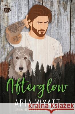 Afterglow Aria Wyatt 9781735950587 Compass Prose Books LLC