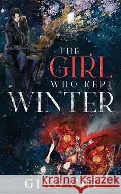 The Girl Who Kept Winter Annie Phan Giao Chi Phan 9781735964218 Annie Phan