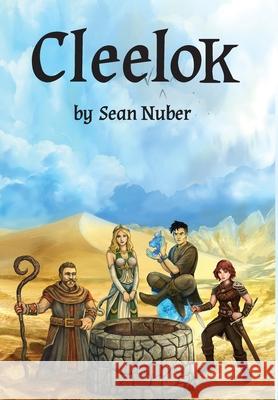 Cleelok: Chaos as defined by the limits of Eternity Sean Nuber 9781735969626 Fritter and Boondoggle