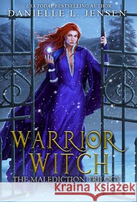 Warrior Witch Danielle L Jensen 9781735988252 Context Literary Agency LLC