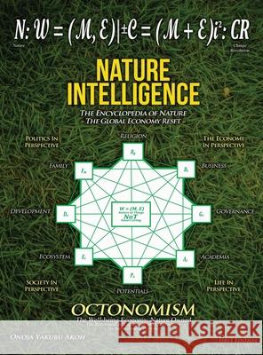 Nature Intelligence: The Global Economy Reset Onoja Akoh 9781736019788 Proisle Publishing Service