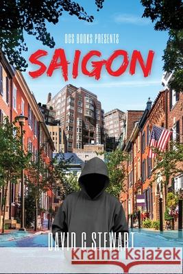 Saigon David C. Stewart 9781736031308