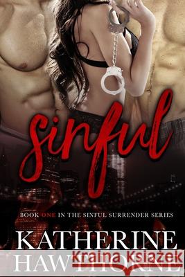 Sinful Katherine Hawthorne 9781736036303 New York Publishing House, Inc.