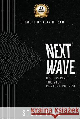 Next Wave Steve Pike 9781736042816