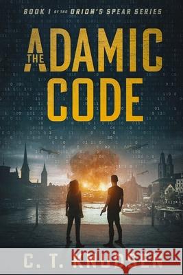 The Adamic Code C. T. Knudsen 9781736090206 Kilo Press