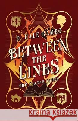 Between the Lines D Hale Rambo   9781736128190 Fiercewood Press