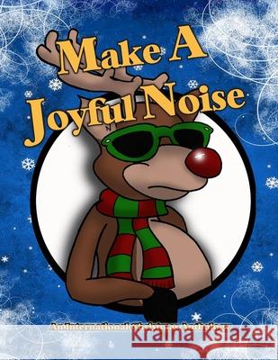 Make A Joyful Noise: An International Christmas Anthology Sue Veryser-Duncan Slappy Cat Communications 9781736129906