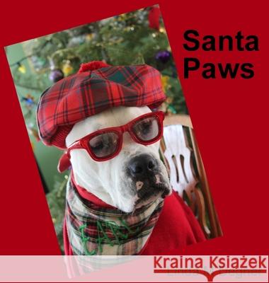 Santa Paws Linda M. Degner 9781736163009 Earl the Pearl