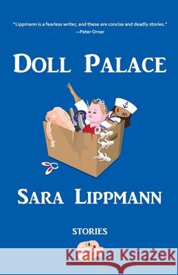 Doll Palace Sara Lippmann 9781736176764