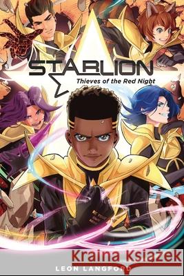 StarLion: Thieves of the Red Night Leon Langford 9781736185025