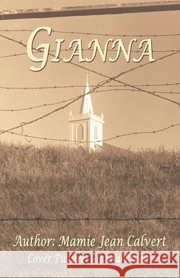Gianna Mamie Jean Calvert 9781736199404
