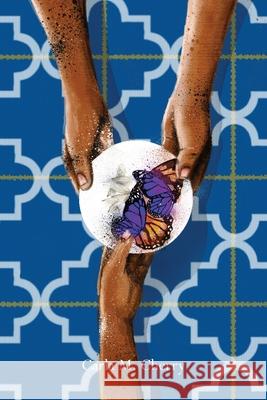 Gnat Feathers and Butterfly Wings Carla M. Cherry Tonii 9781736216750