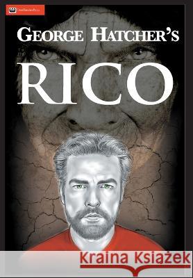 Rico George Hatcher   9781736220146 Pretty Face, Inc. DBA Casahatcher Press