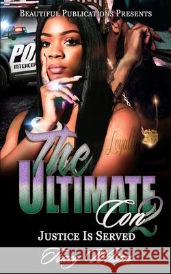 The Ultimate Con 2: Justice Is Served Tracy Wilson 9781736275344