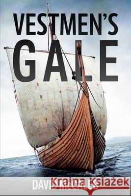 Vestmen's Gale David McCaleb 9781736285718