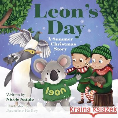 Leon's Day - A Summer Christmas Nicole Natale Jasmine Bailey 9781736287323 Joy Holiday Publishing