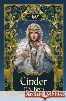 Cinder: An MM Romance Fairytale Retelling D. N. Bryn 9781736296653 Bryn Books