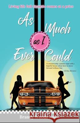 As Much As I Ever Could Brandy Wood 9781736301920 Sugah Publishing