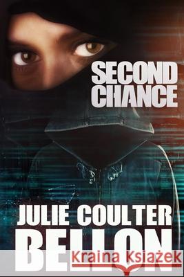 Second Chance Julie Coulter Bellon 9781736312919