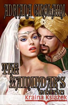 The Zamindars Bride Adriana Girolami 9781736322000