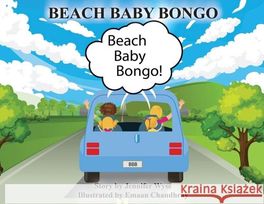 Beach Baby Bongo Jennifer Wyse Emaan Chaudhray 9781736331873