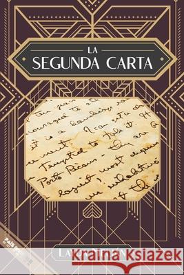 La segunda carta Layda Melián 9781736347300 Pais Invisible Editores