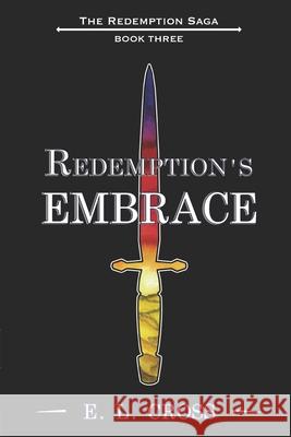 Redemption's Embrace E L Cross 9781736360354 Erin L. Cross