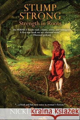 StumpStrong: Strength In Roots Nicki Pascarella 9781736379844 Media Queens