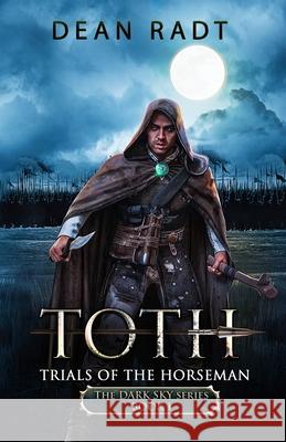 Trials of the Horseman Dean Radt 9781736401118